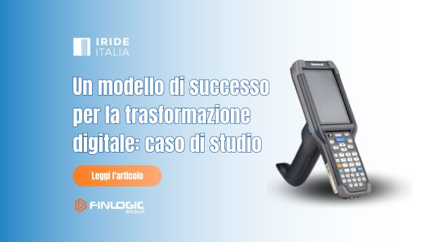 Trasformazione digitale: caso di studio | Irideitalia del Gruppo Finlogic